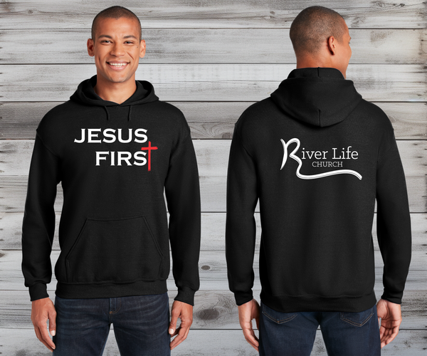 Jesus First Hoodie